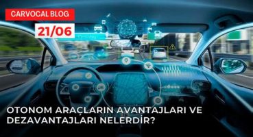 Otonom Araçların Piyasa Girişi: Efsaneler ve Gerçekler