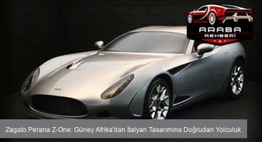 Zagato Perana Z-One: Güney Afrika'dan İtalyan Tasarımına Doğrudan Yolculuk