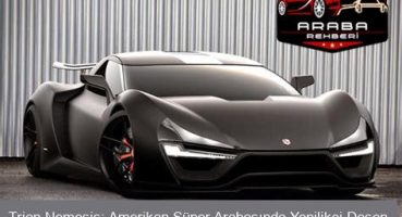 Trion Nemesis: Amerikan Süper Arabasında Yenilikçi Desen