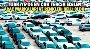 Türkiye'deki En Çok Tercih Edilen Araç Markaları
